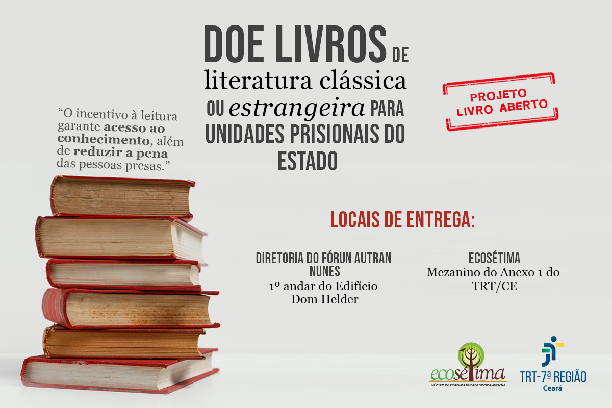 Arte com livros empilhados  e frase "Doe livros para as unidades prisionais do estado"