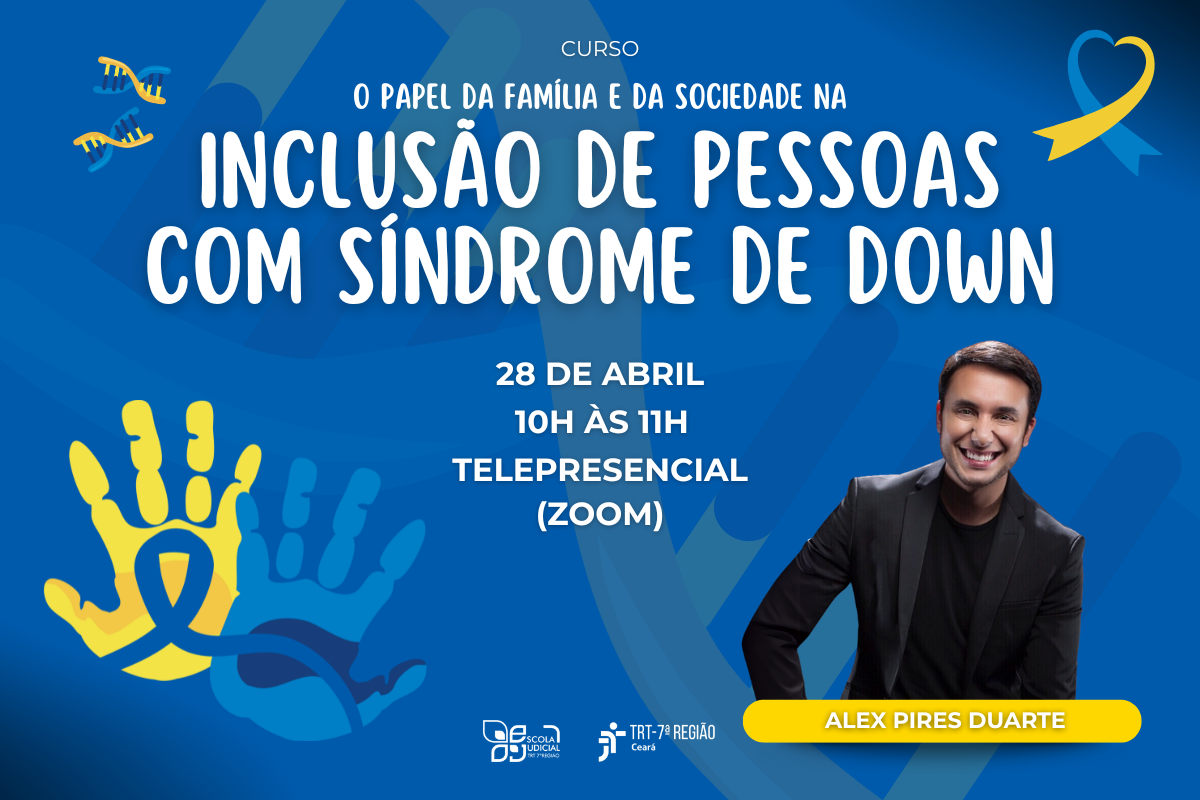 Palestra: O Papel da família e da Sociedade na inclusão de pessoas com síndrome de Down