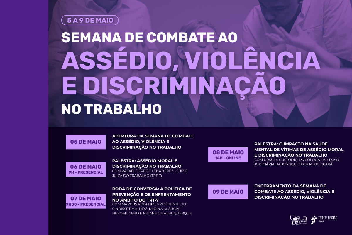 Post com os dados da Semana de Combate ao Assédio, Violência e Discriminação no trabalho. O post está na cor roxa e há os dados dos eventos da semana