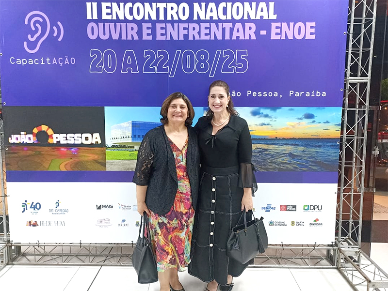 Desa. Regina Gláucia Cavalcante participa do 2º Encontro Nacional Ouvir e Enfrentar (Enoe)