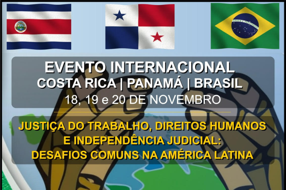 Seminário de Justiça do Trabalho, Direitos Humanos e Independência Judicial abre inscrições