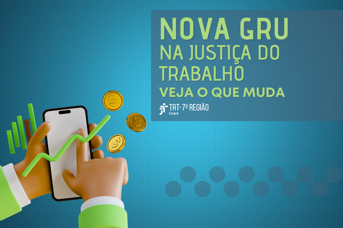 Justiça do Trabalho adota modelo digital obrigatório de GRU a partir de abril; saiba mais