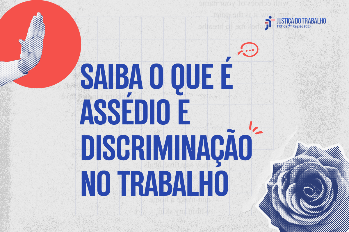TRT-CE reforça ações de combate ao assédio e discriminação dentro do Judiciário