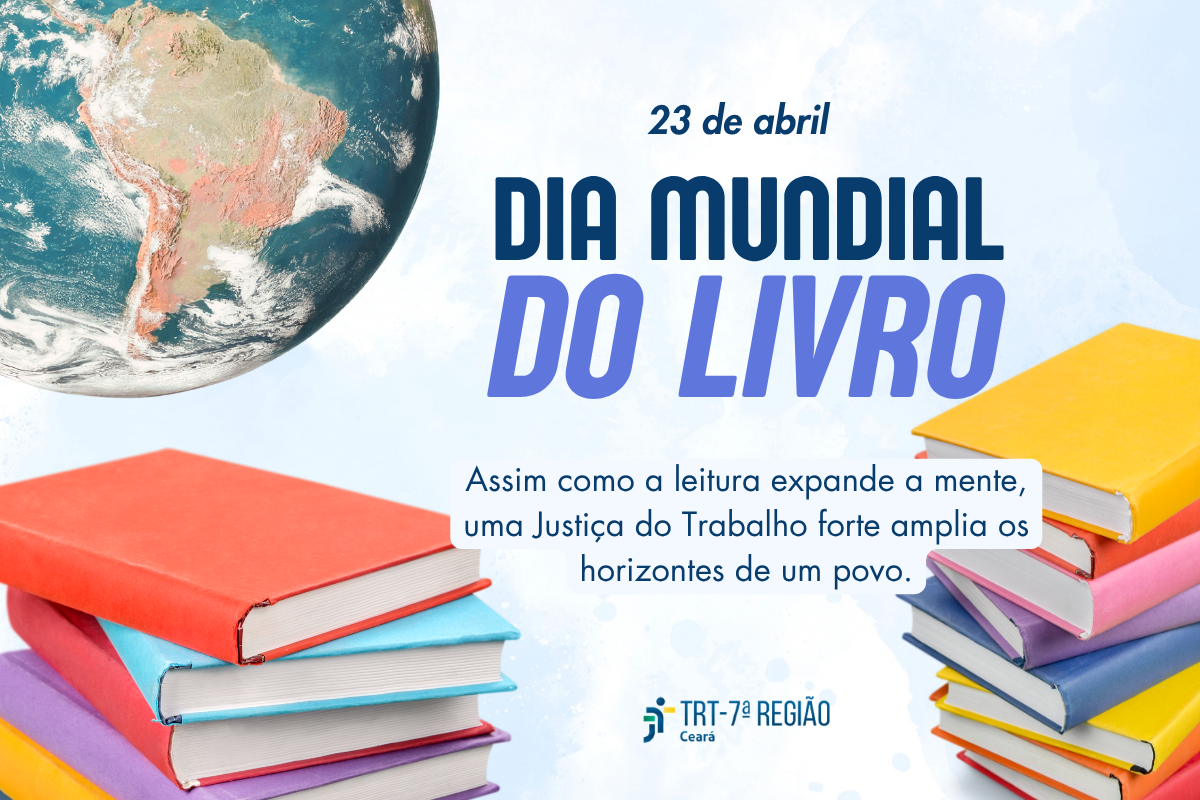 TRT-CE celebra Dia do Livro, 23/4, destacando o conhecimento como alicerce da democracia
