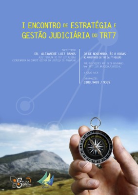 Cartaz do I Encontro de Estratégia e Gestão Judiciária do TRT7