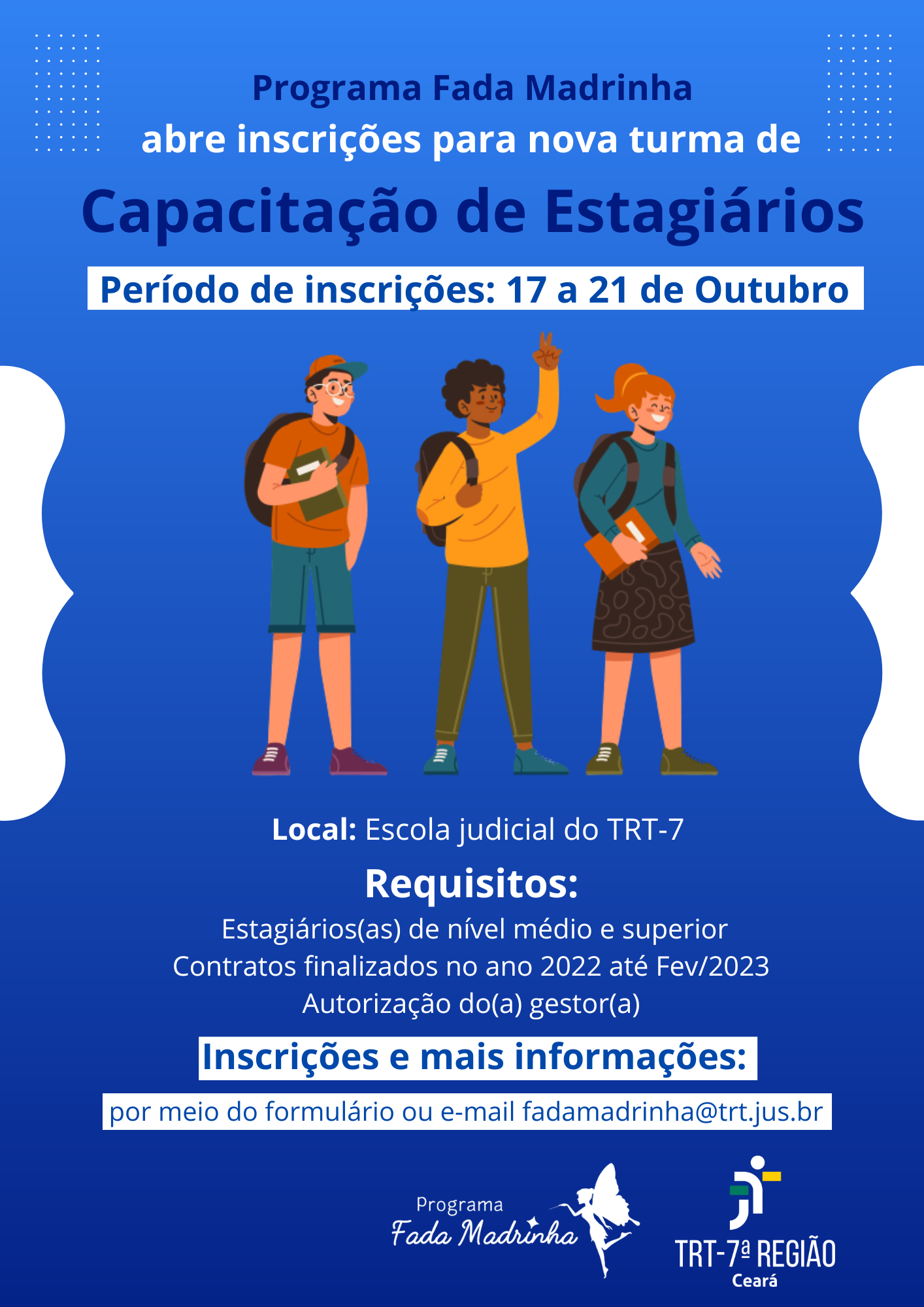 Prorrogadas até segunda-feira (24/10), as inscrições para a nova turma do Programa Fada Madrinha